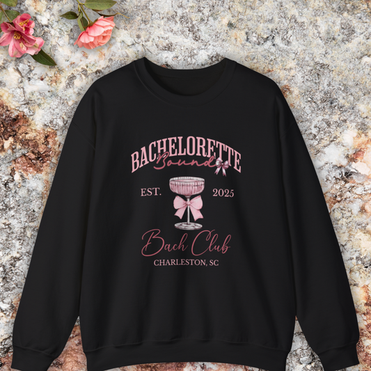 Bachelorette Sweatshirt
